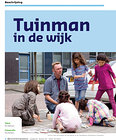 Tuinman in de Wijk (nieuwe arrangementen)